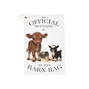 Official Boogers & Butts Barn Towel