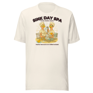 Sink Day Spay - Dish-Rack Divas - Chicken Tee