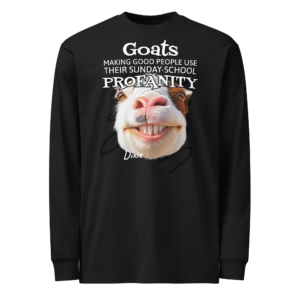 Dixie Sunday-School Profanity | Heavyweight Long Sleeve Goat Tee